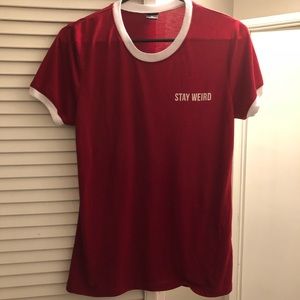 Stay weird T-shirt